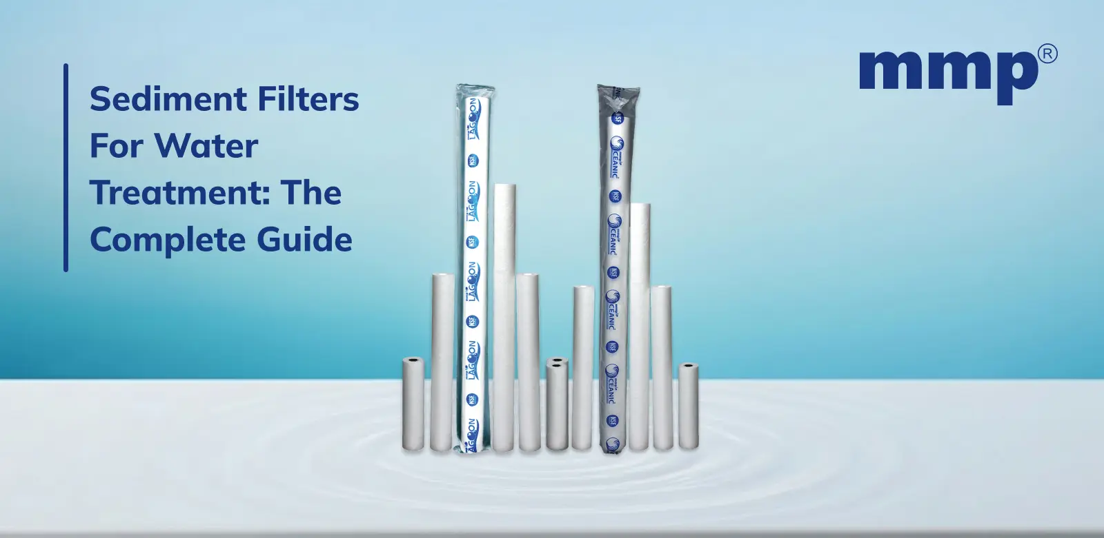 Sediment Filters for Water Treatment